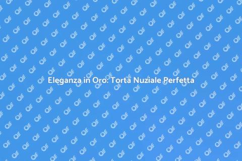 Torta Nuziale con Decorazioni Oro