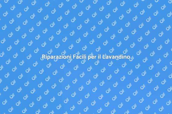 Come Riparare il Lavandino in Casa