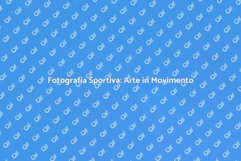 Versatilità della Fotografia Sportiva