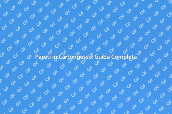 Ristruttura con Pareti in Cartongesso