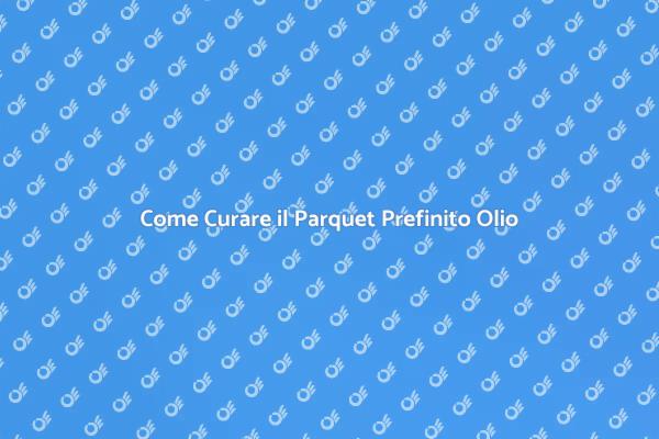 Manutenzione del Parquet Prefinito