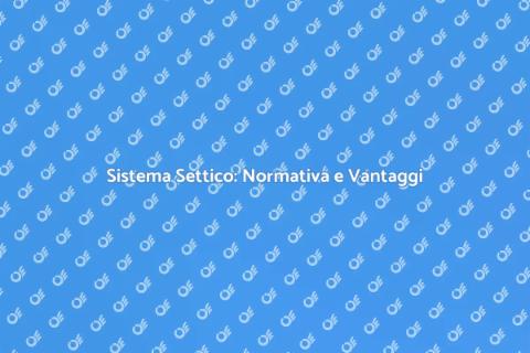 Messa a Norma del Sistema Settico