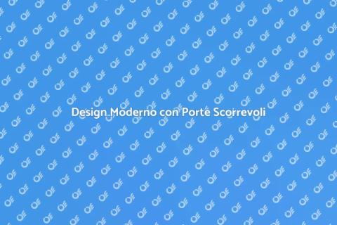 Porte Scorrevoli Minimaliste per Interni