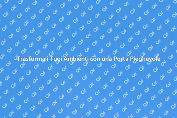 Porta Pieghevole: Design e Funzionalità