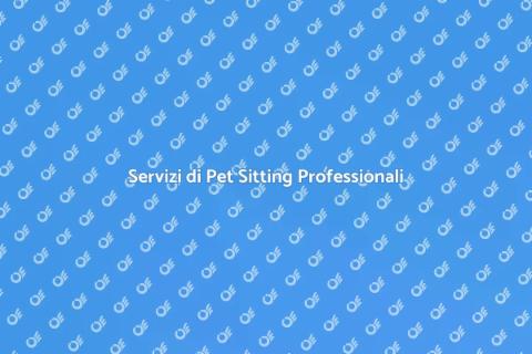 Pet Sitter Esperto per i Tuoi Animali