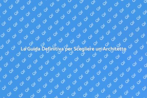 Rivolgersi a un Architetto: Perché?