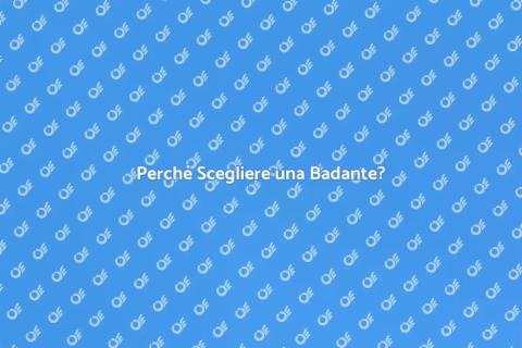 Chiamare una Badante: Ecco Perché