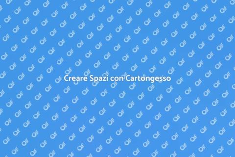 Montaggio Pareti in Cartongesso