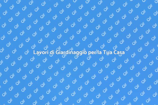 Trasforma il Tuo Giardino con il Giardinaggio