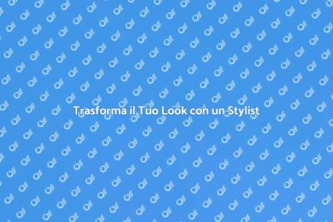 Personal Stylist: La Tua Immagine Perfetta