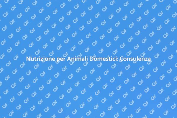 Nutrizione e Benessere degli Animali