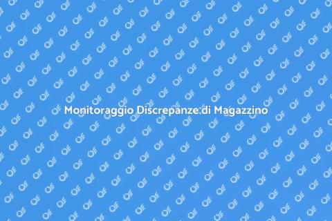Controllo Discrepanze di Magazzino