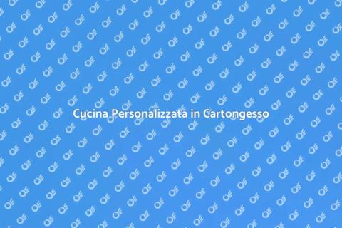 Cucina in Cartongesso: Design Unico