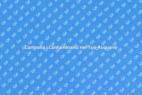 Kit per Controllare l'Acqua dell'Acquario