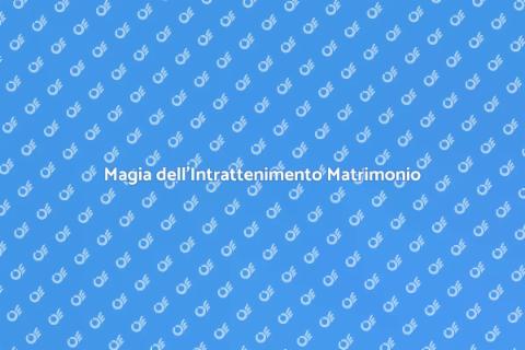 Intrattenimento Matrimonio Magico