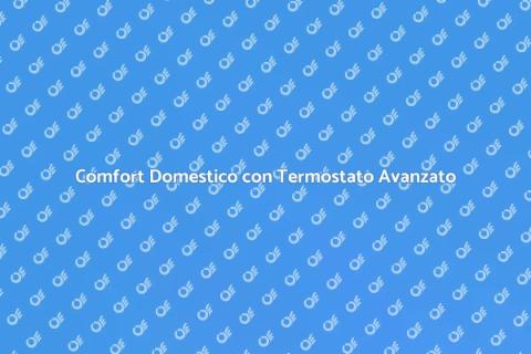 Termostato con Sonda e Assistenza
