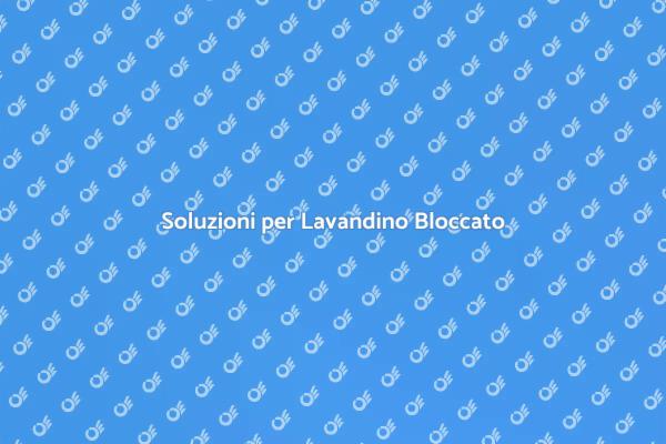 Come Gestire un Lavandino Bloccato
