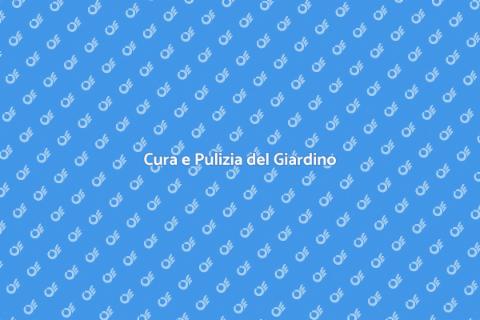 Pulire un Giardino: Guida Pratica