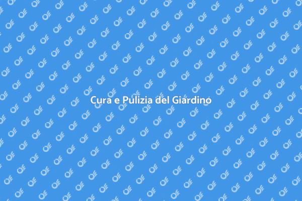 Come Pulire il Giardino in Primavera