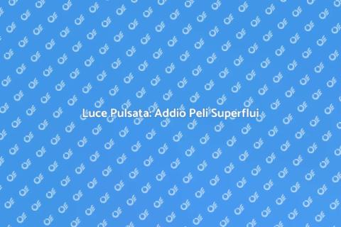Luce Pulsata: Trattamento Innovativo