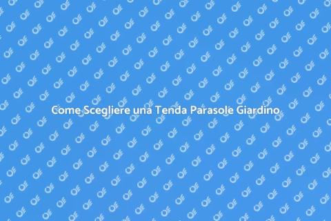 Tenda Parasole da Giardino: Stile e Comfort