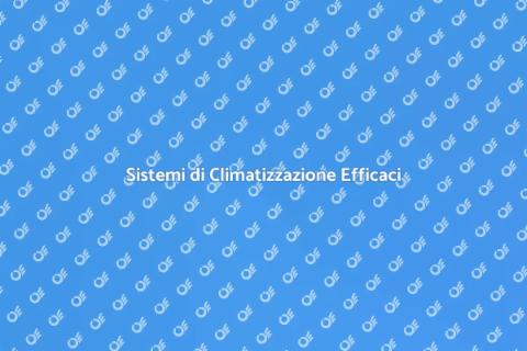 Climatizzazione per il Tuo Comfort