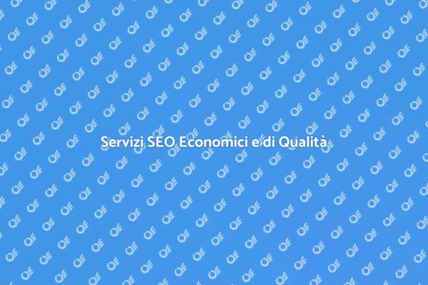 SEO Economico e di Qualità per Tutti
