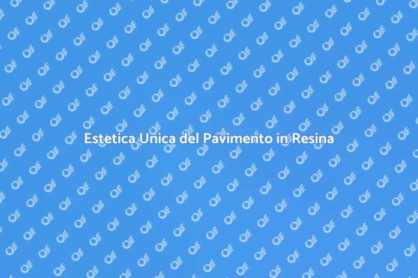 Pavimento in Resina: Un Design Innovativo