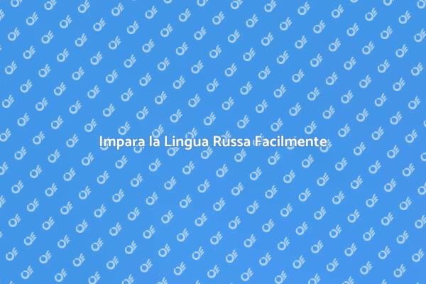 Apri le Porte con la Lingua Russa