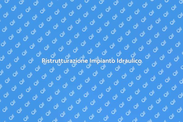 Rinnova il Tuo Impianto Idraulico