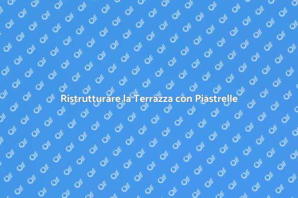 Guida all'Installazione di Piastrelle