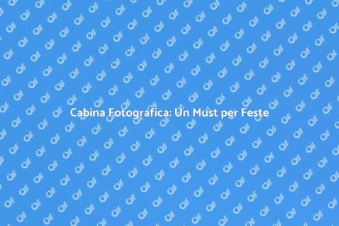 Affittare Cabina Fotografica Feste