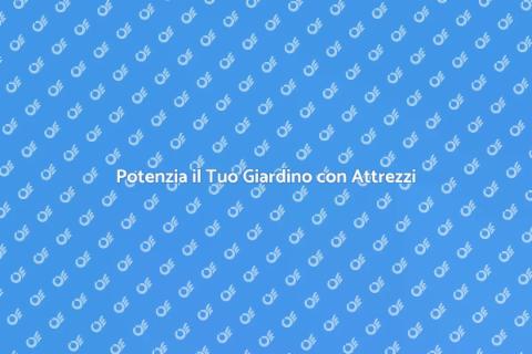 Attrezzi per la Pulizia del Giardino
