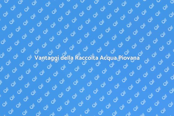 Perché Installare un Sistema di Raccolta?