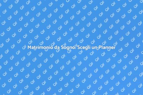 Wedding Planner per Matrimoni Grandi