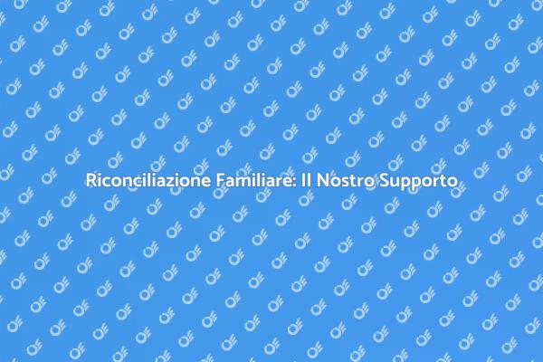 Consulenza per Famiglie: Resta Uniti