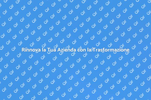 Rinnova la Tua Struttura Aziendale