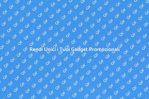 Gadget Promozionali Personalizzati