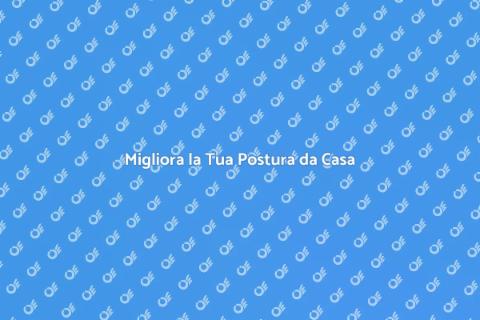 Consulenza Posturale Online Efficace