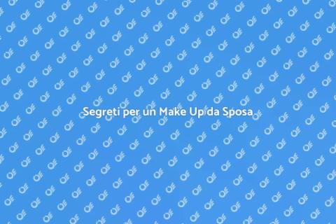 Make Up da Sposa: Consigli Perfetti