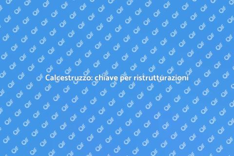 Materiali per calcestruzzo ristrutturazioni