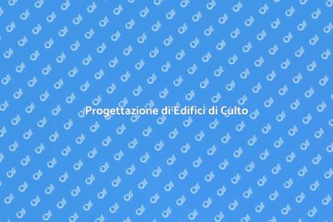 Costruzione Edifici di Culto: Magia