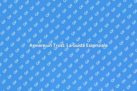 Consulenza Trust: Sicurezza Patrimoniale