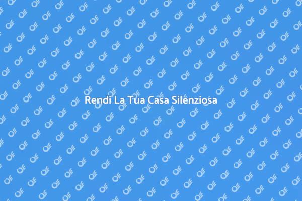 Come Installare Isolamento Acustico