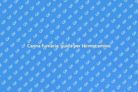 Adeguamento canna fumaria termocamino