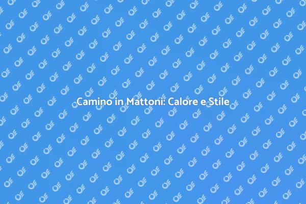 Camino Tradizionale: Il Calore in Casa