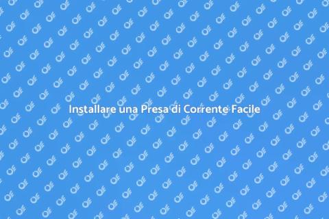 Aggiungere una Presa di Corrente