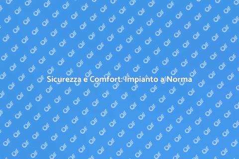 Messa a Norma Impianto Termico