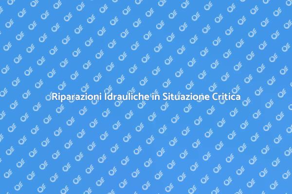 Come Gestire Emergenti Idraulici