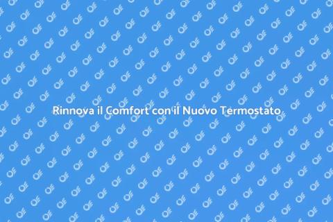 Aggiorna il Termostato: Comfort Energetico